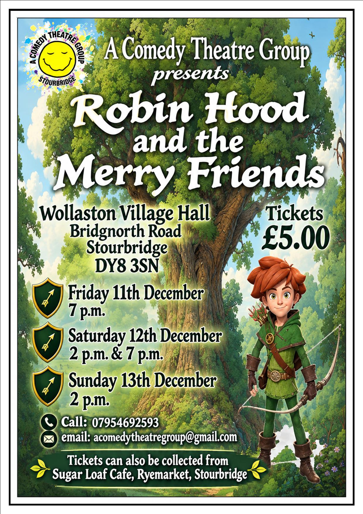 Robin Hood and the Merry Friends - A Family Pantomime